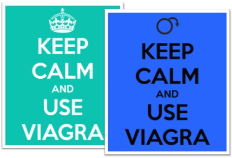 keep calm and use viagra, disfunção erétil, comprimido viagra, viagra em inglês
