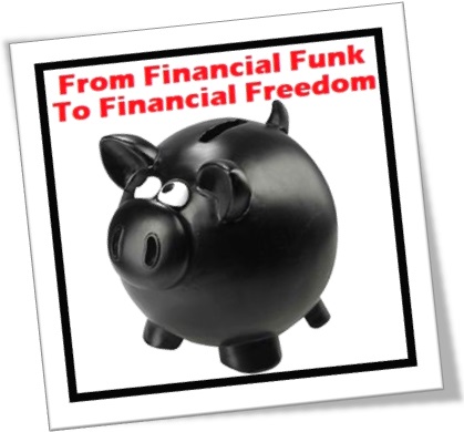 from financial funk to financial freedom, da crise financeira a liberdade financeira
