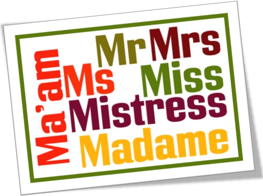 pronomes de tratamento em inglês mr, mrs, ms, miss, madame, mistress, ma