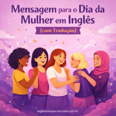 Ilustração de mulheres se abraçando e comemorando o Dia da Mulher com mensagem em inglês